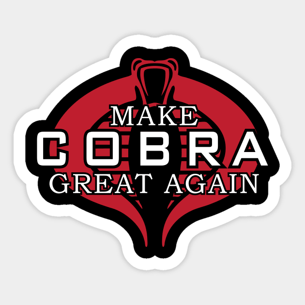 Make COBRA Great Again Sticker by rexraygun